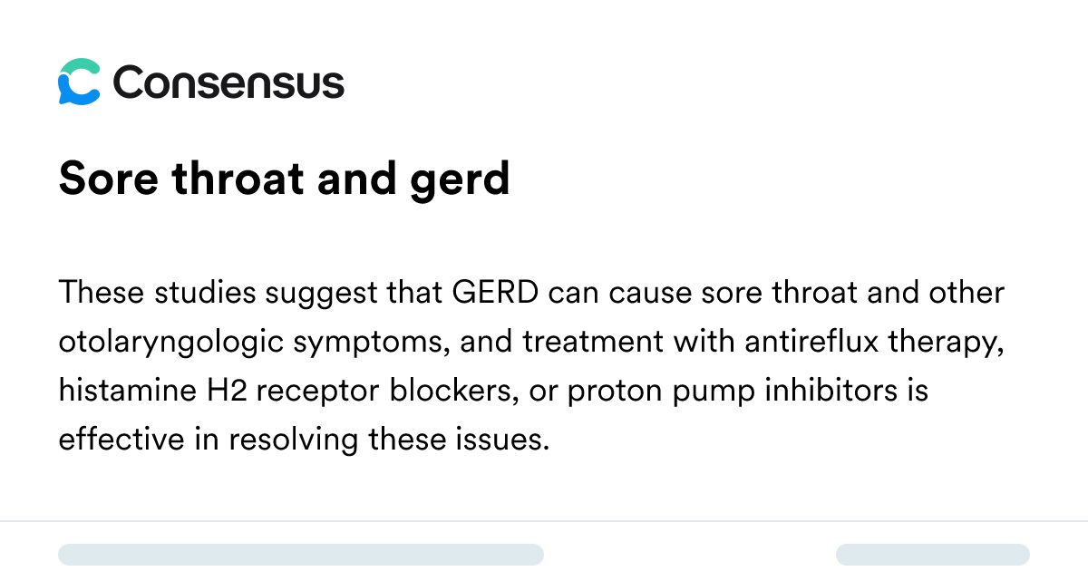 Sore Throat And Gerd - Consensus Academic Search Engine