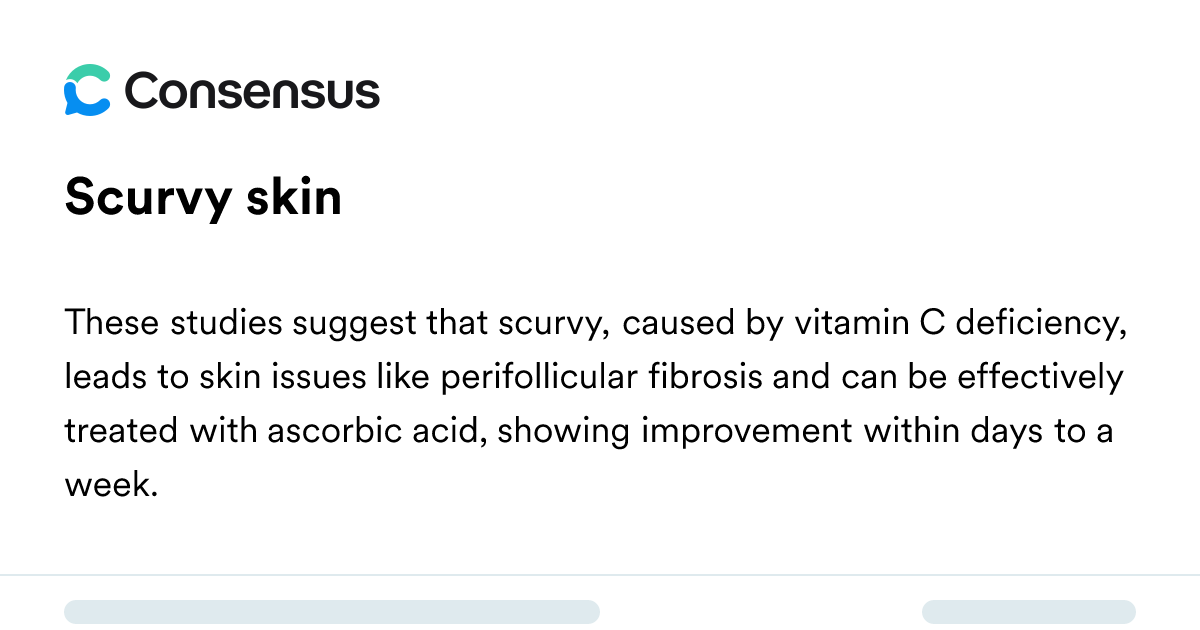 Scurvy Skin - Consensus Academic Search Engine