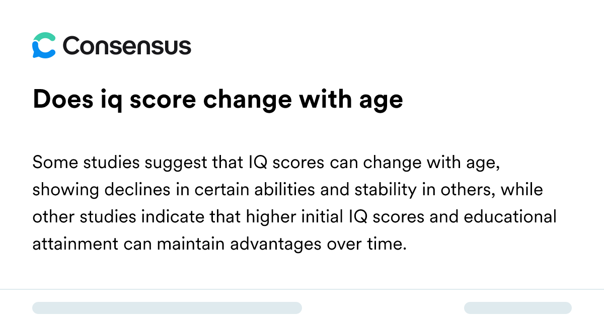 Does Iq Score Change With Age - Consensus Academic Search Engine