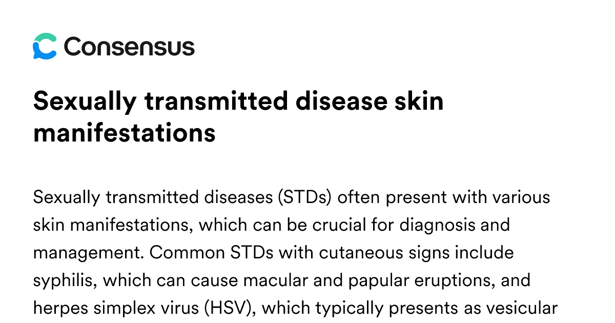 Sexually Transmitted Disease Skin Manifestations - Consensus Academic ...