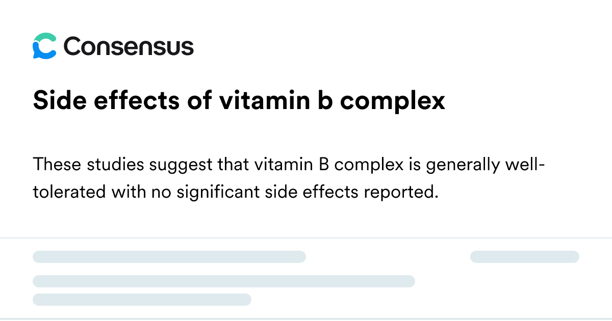 Side Effects Of Vitamin B Complex - Consensus Academic Search Engine