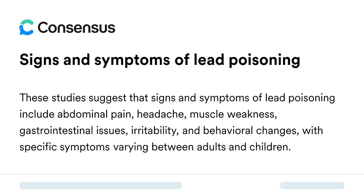 Signs And Symptoms Of Lead Poisoning - Consensus Academic Search Engine
