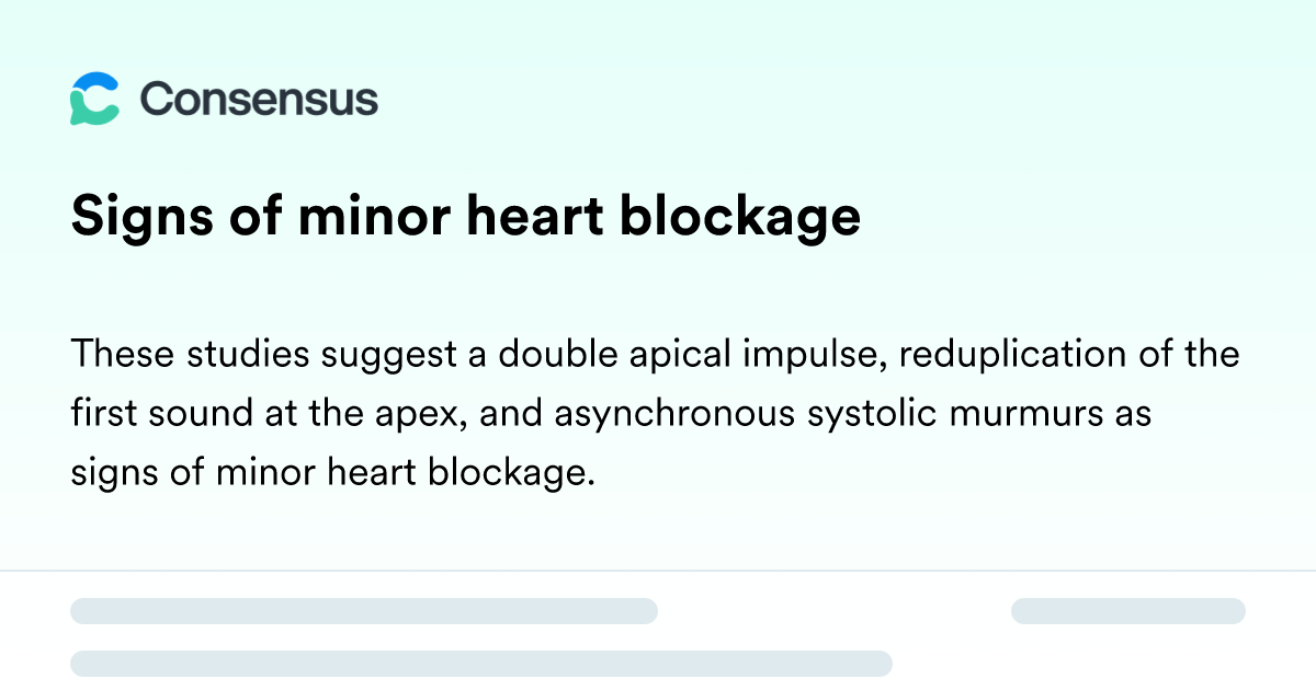 Signs Of Minor Heart Blockage - Consensus Academic Search Engine