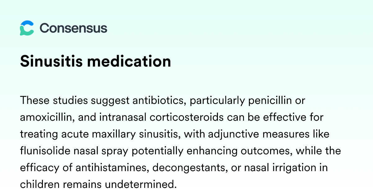 Sinusitis Medication - Consensus Academic Search Engine