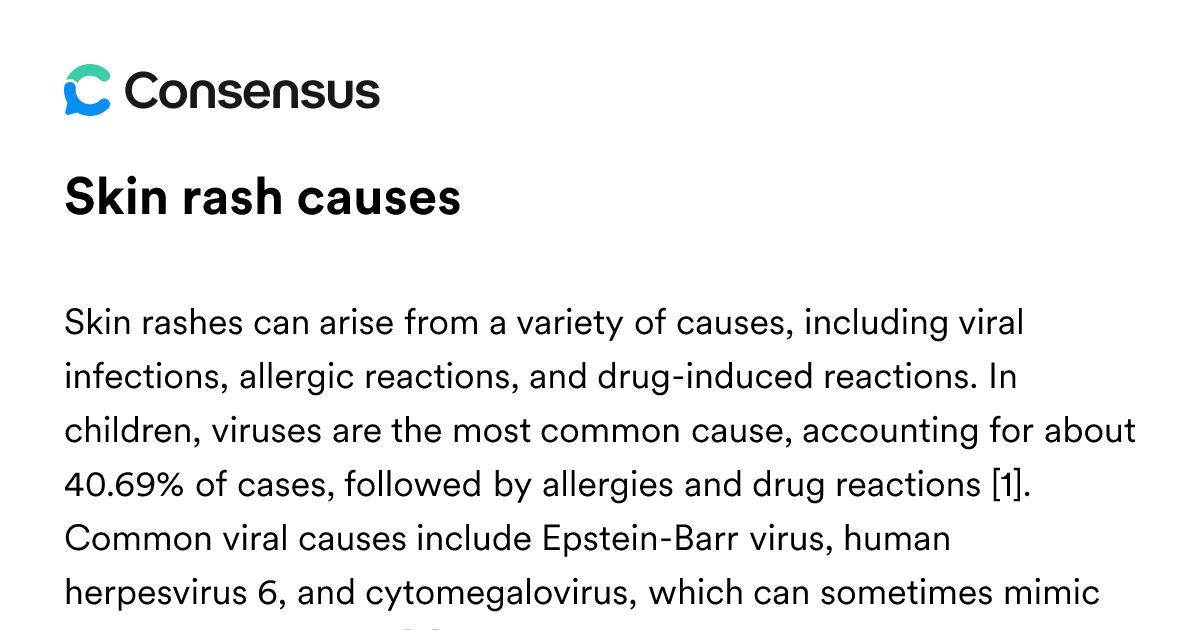 Skin Rash Causes - Consensus Academic Search Engine