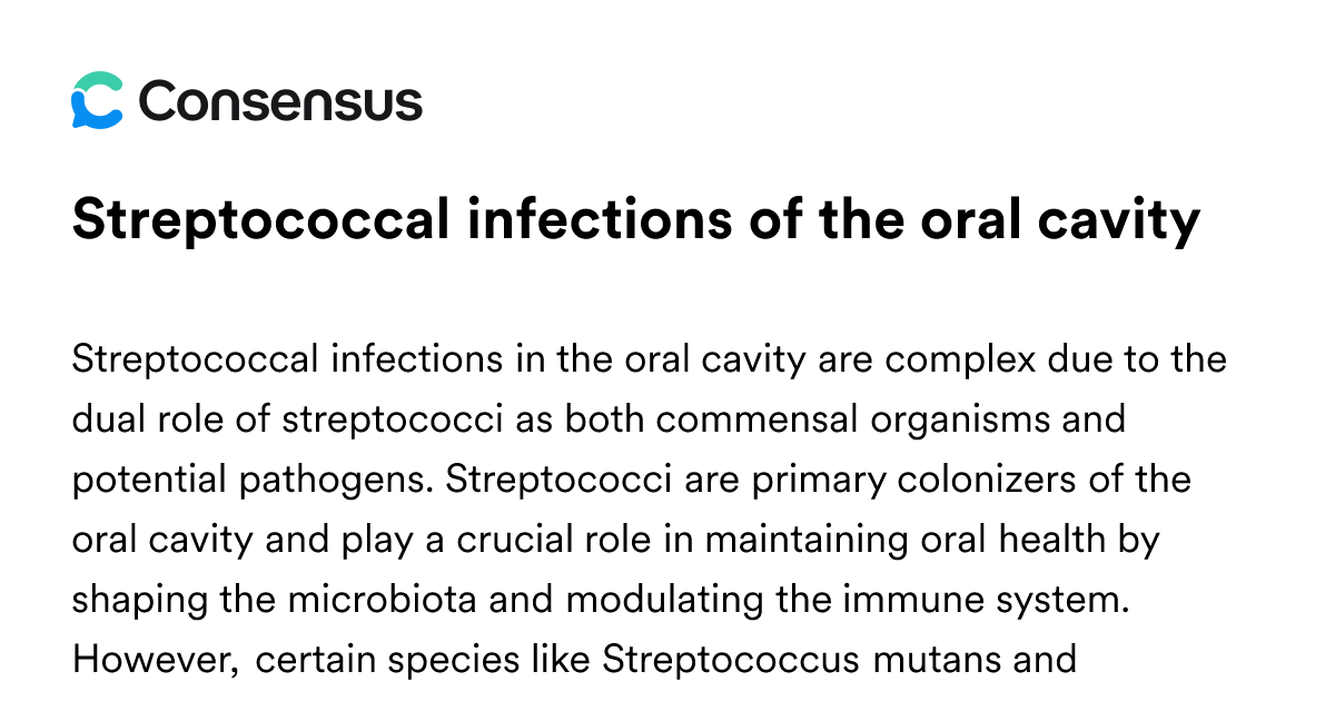 Streptococcal Infections Of The Oral Cavity - Consensus Academic Search ...