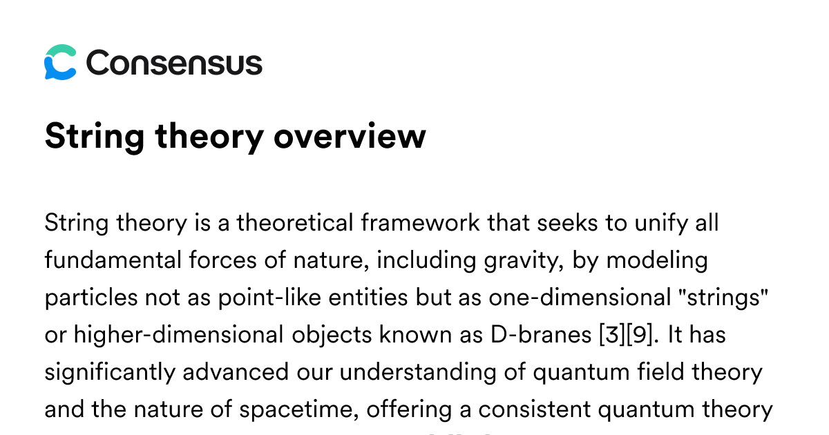 String Theory Overview - Consensus Academic Search Engine