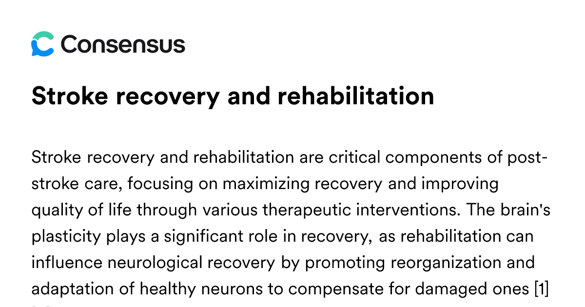 Stroke Recovery And Rehabilitation - Consensus Academic Search Engine