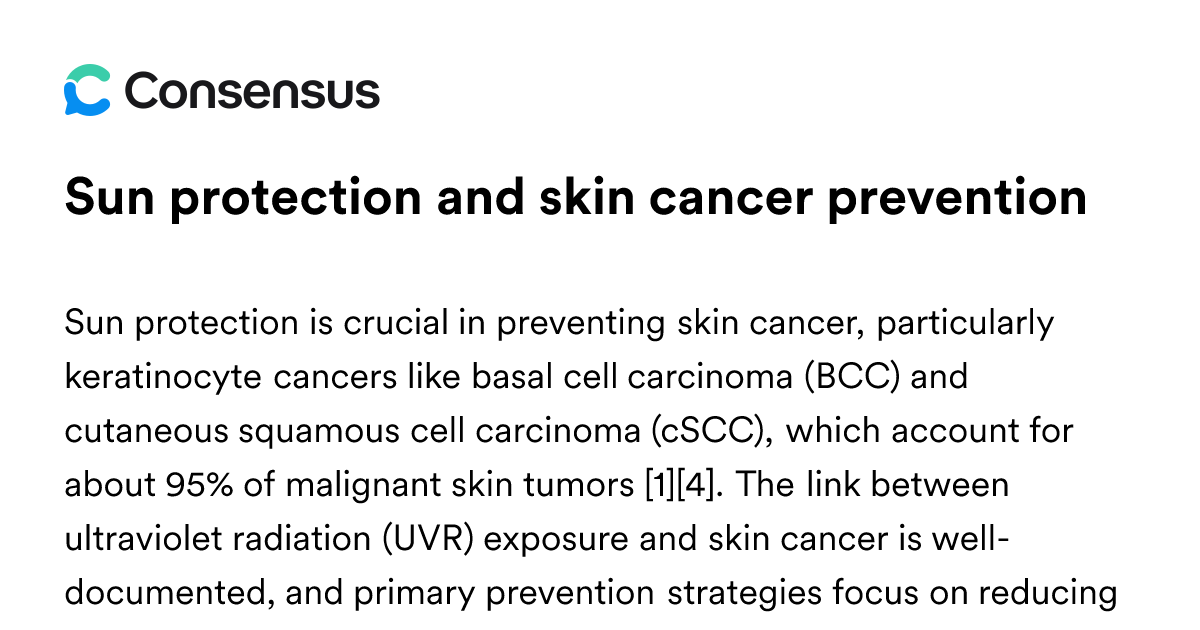 Sun Protection And Skin Cancer Prevention - Consensus Academic Search ...