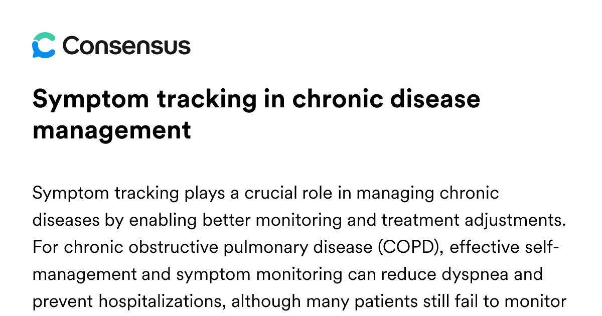 Symptom Tracking In Chronic Disease Management - Consensus Academic ...