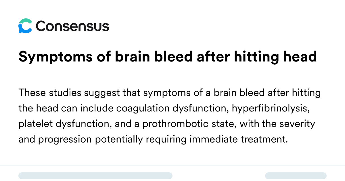 Symptoms Of Brain Bleed After Hitting Head - Consensus Academic Search ...