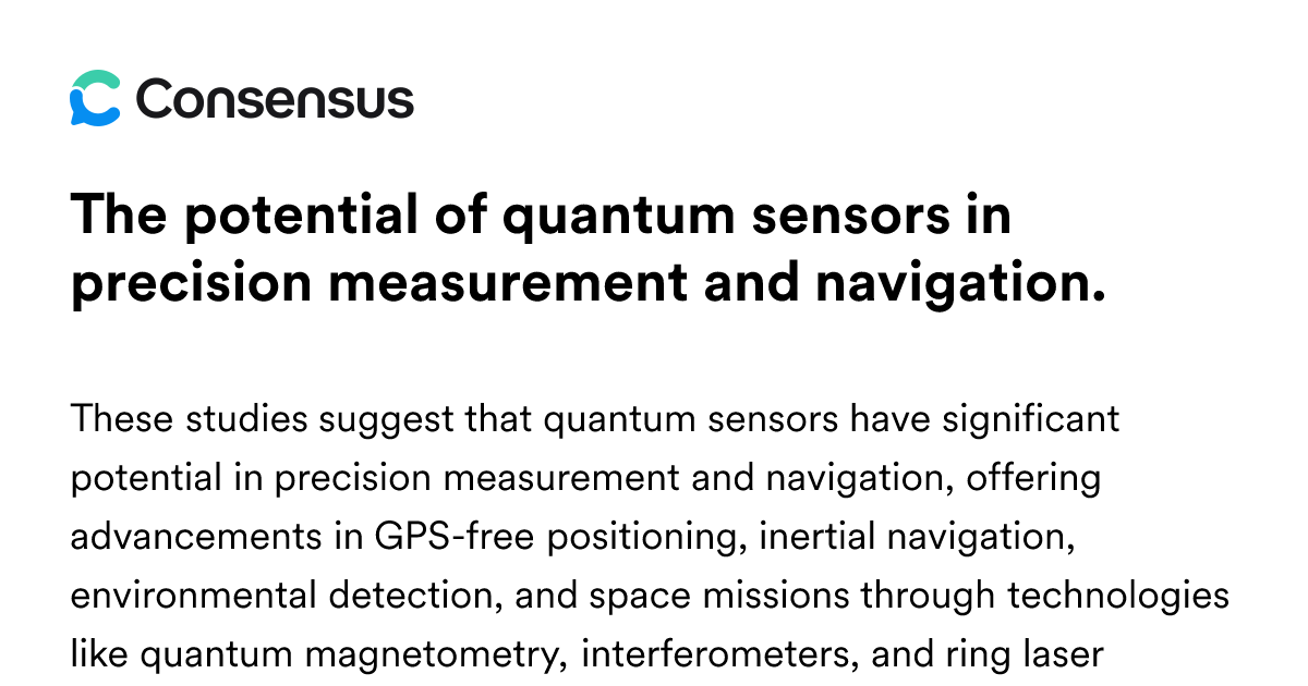 The Potential Of Quantum Sensors In Precision Measurement And ...