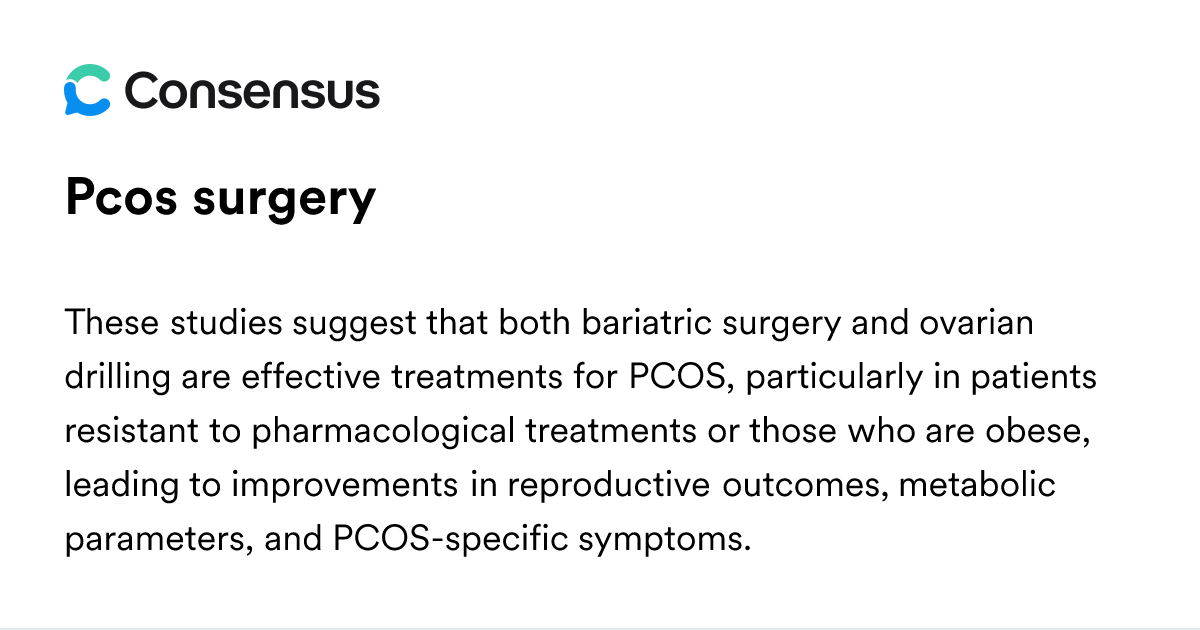 Pcos Surgery - Consensus Academic Search Engine