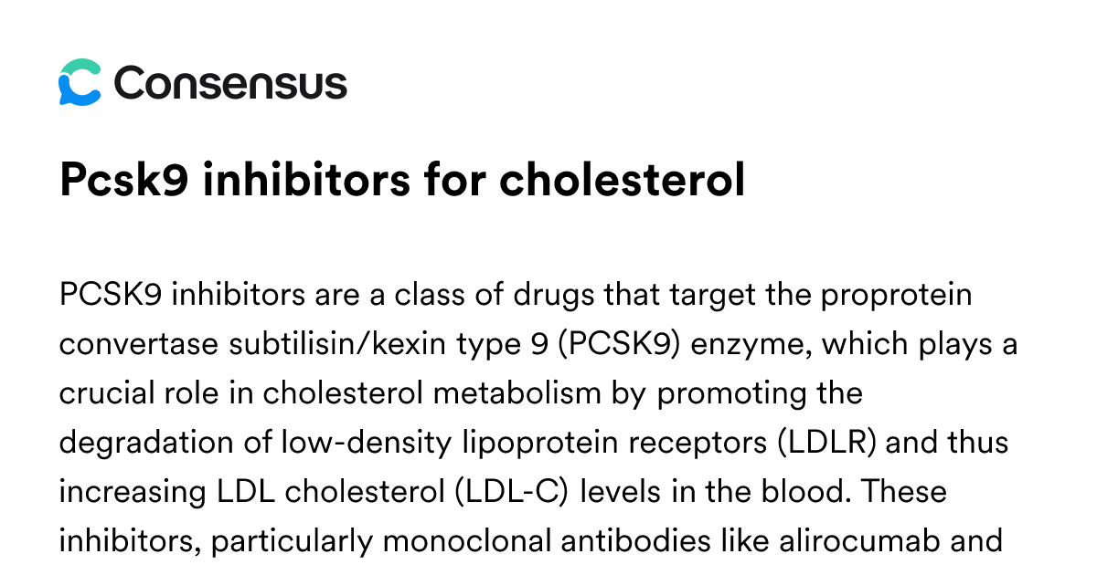 Pcsk9 Inhibitors For Cholesterol - Consensus Academic Search Engine