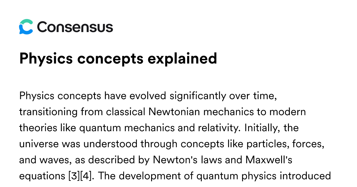 Physics Concepts Explained - Consensus Academic Search Engine