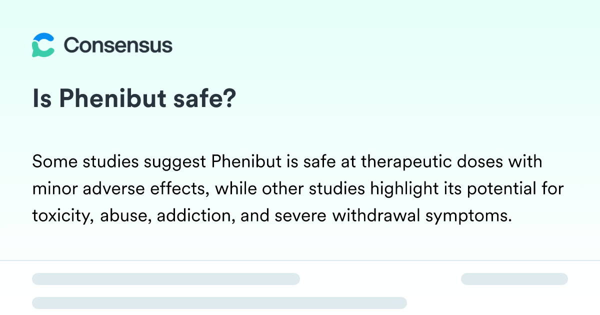 Is Phenibut Safe? - Consensus Academic Search Engine