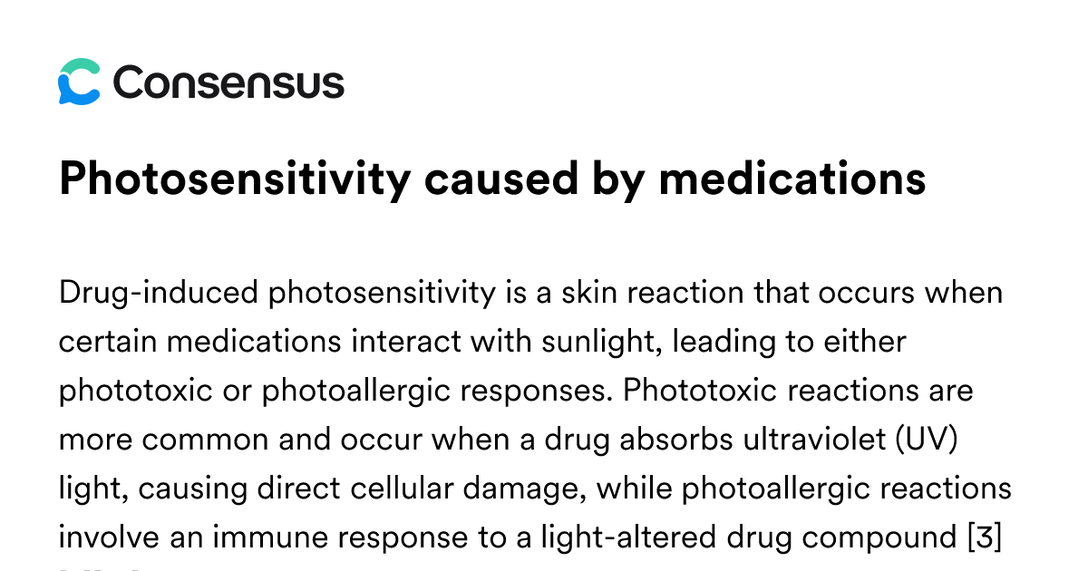 Photosensitivity Caused By Medications - Consensus Academic Search Engine