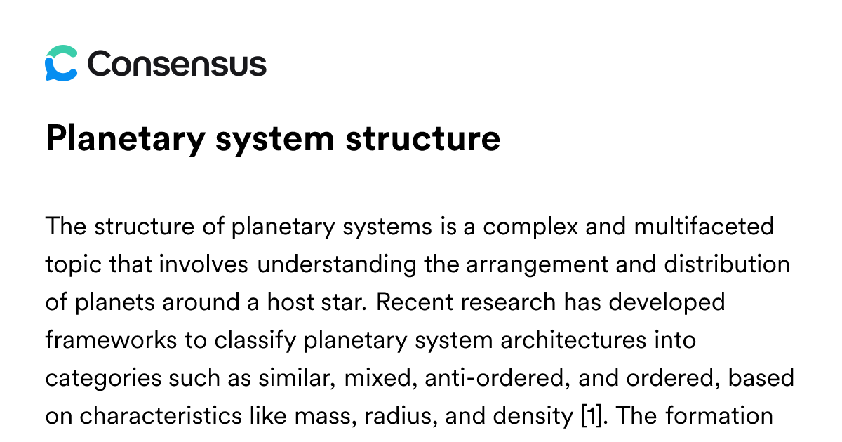 Planetary System Structure - Consensus Academic Search Engine