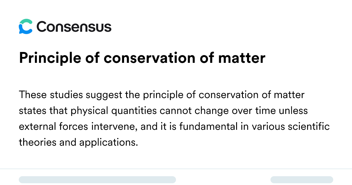 Principle Of Conservation Of Matter - Consensus Academic Search Engine