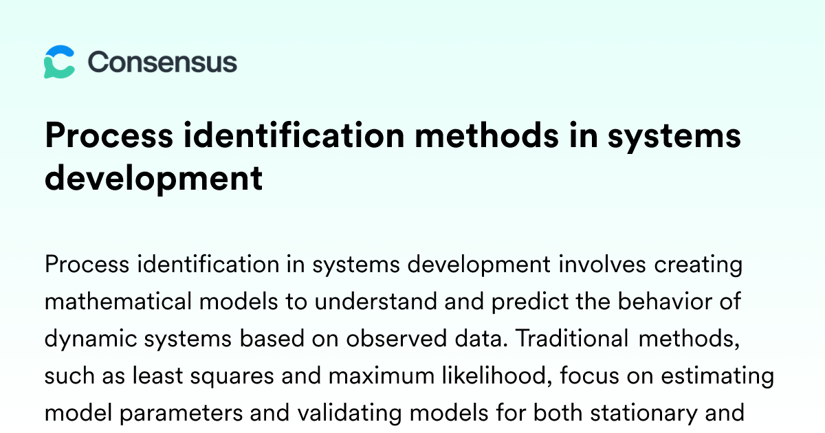 Process Identification Methods In Systems Development - Consensus ...