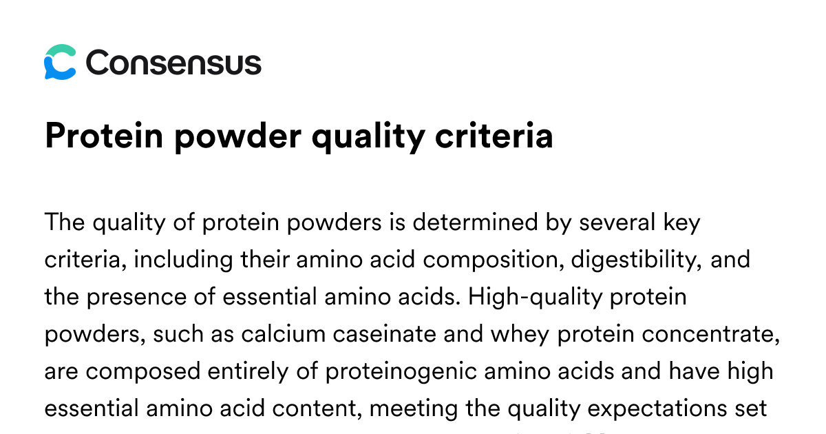 Protein Powder Quality Criteria - Consensus Academic Search Engine