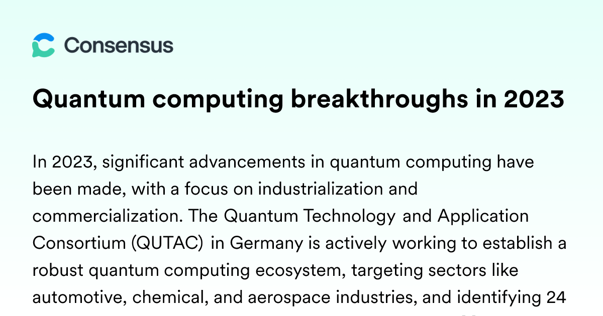 Quantum Computing Breakthroughs In 2023 - Consensus Academic Search Engine