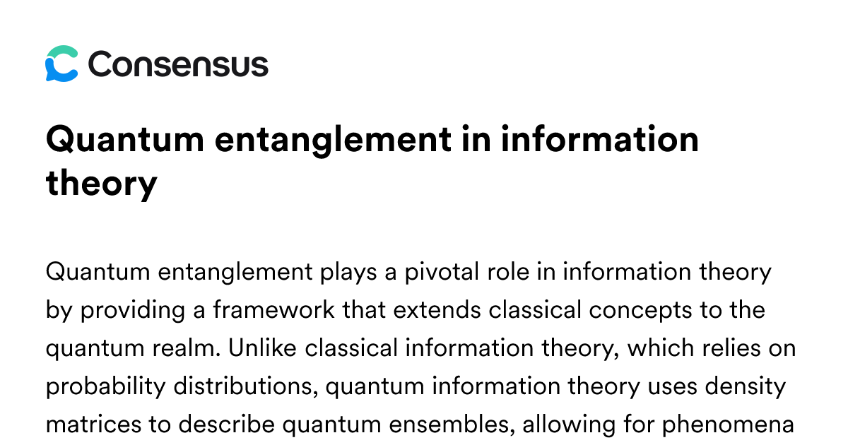 Quantum Entanglement In Information Theory - Consensus Academic Search ...