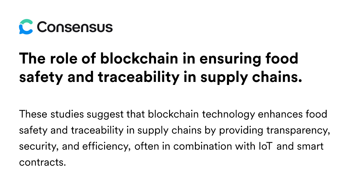 The Role Of Blockchain In Ensuring Food Safety And Traceability In ...
