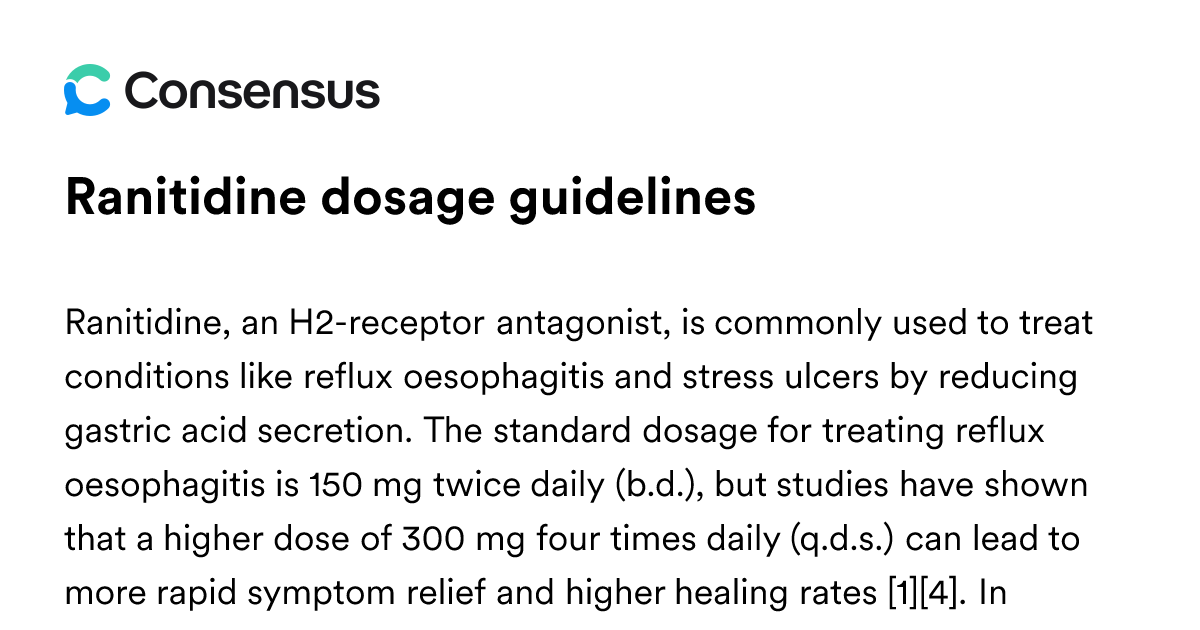 Ranitidine Dosage Guidelines - Consensus Academic Search Engine