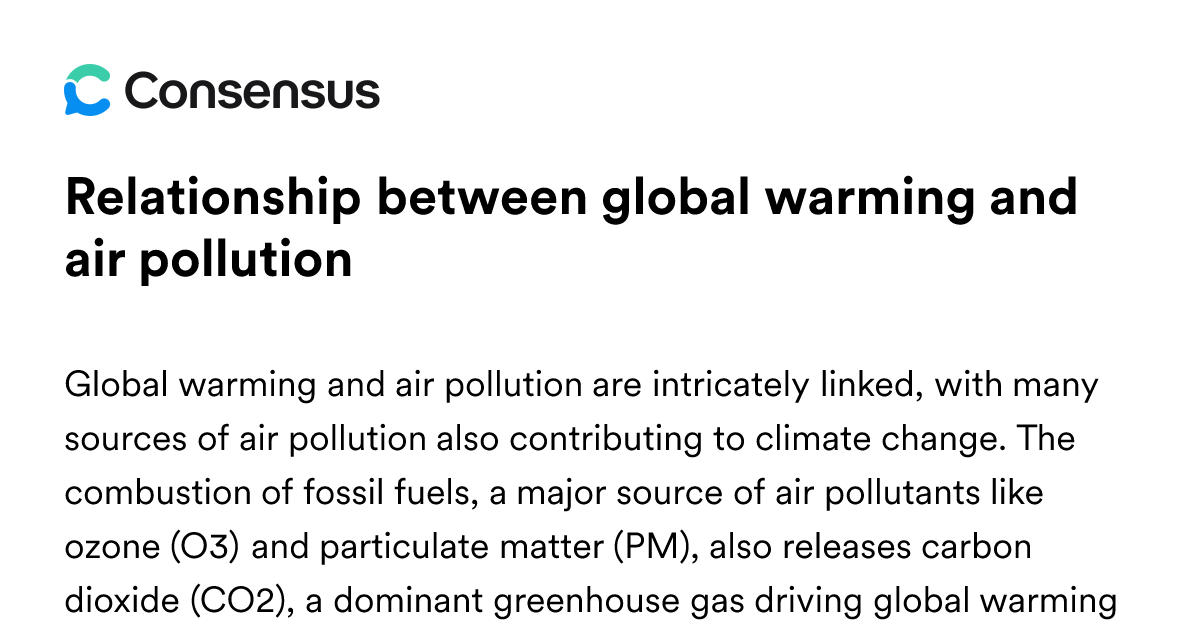 Relationship Between Global Warming And Air Pollution - Consensus ...