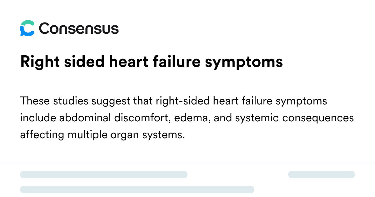Right Sided Heart Failure Symptoms - Consensus Academic Search Engine
