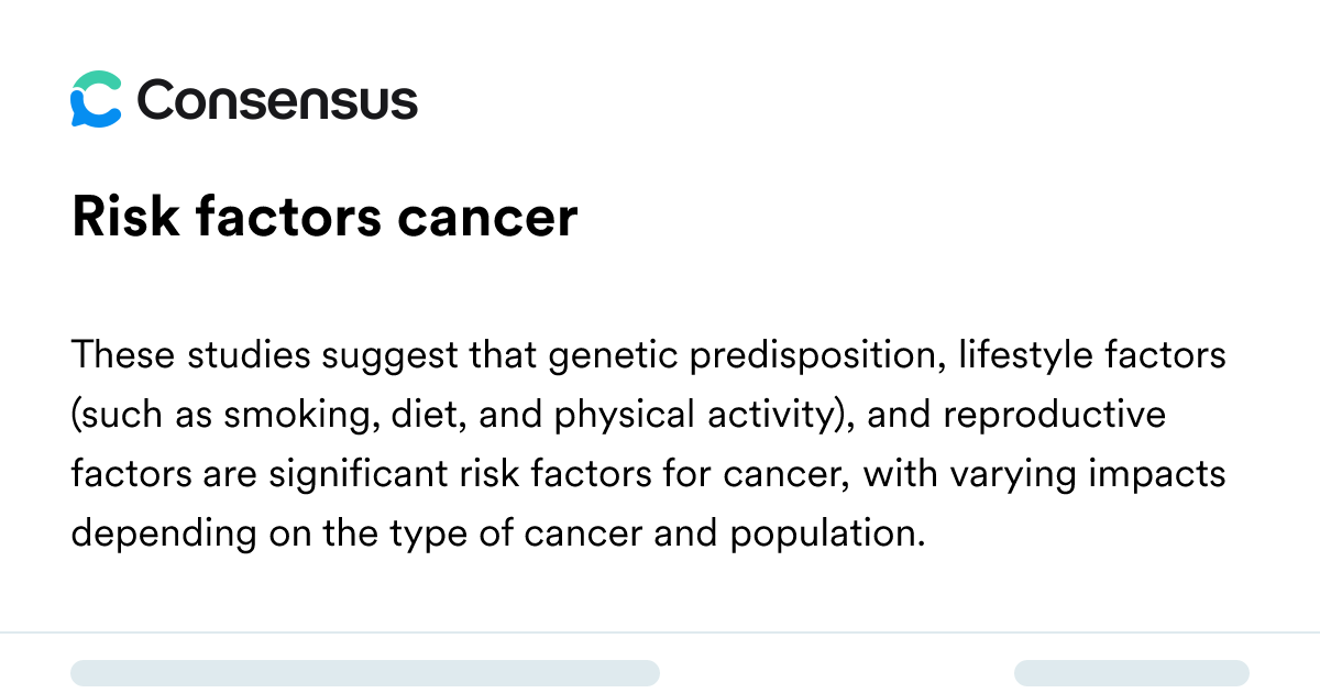 Risk Factors Cancer - Consensus Academic Search Engine