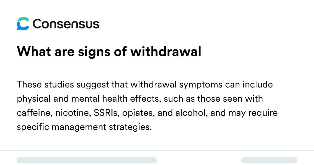 What Are Signs Of Withdrawal - Consensus Academic Search Engine
