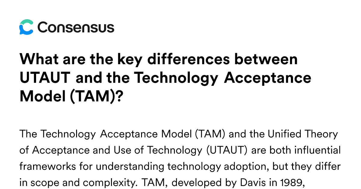 What Are The Key Differences Between UTAUT And The Technology ...