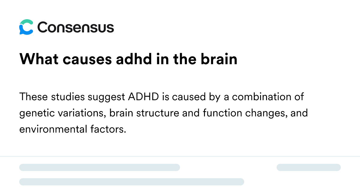 What Causes Adhd In The Brain - Consensus Academic Search Engine