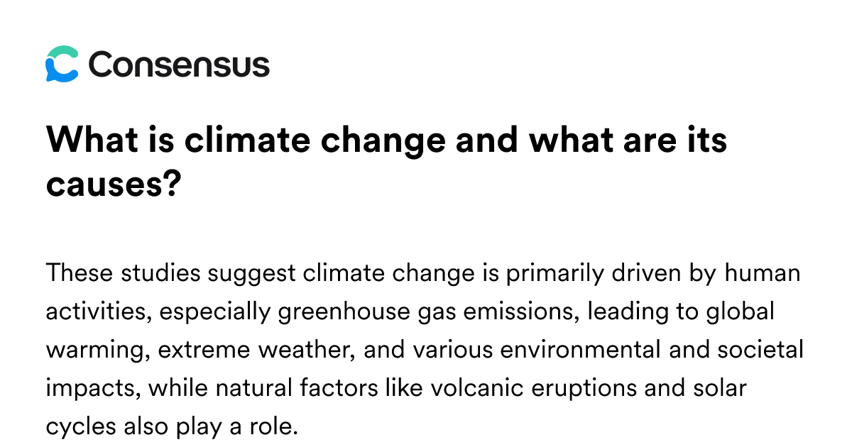 What Is Climate Change And What Are Its Causes? - Consensus Academic ...