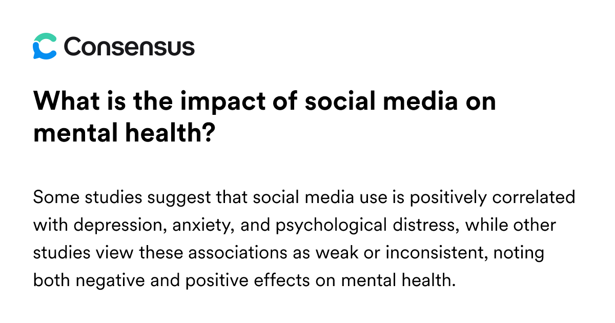 What Is The Impact Of Social Media On Mental Health? - Consensus ...