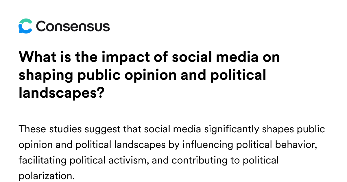 What Is The Impact Of Social Media On Shaping Public Opinion And ...