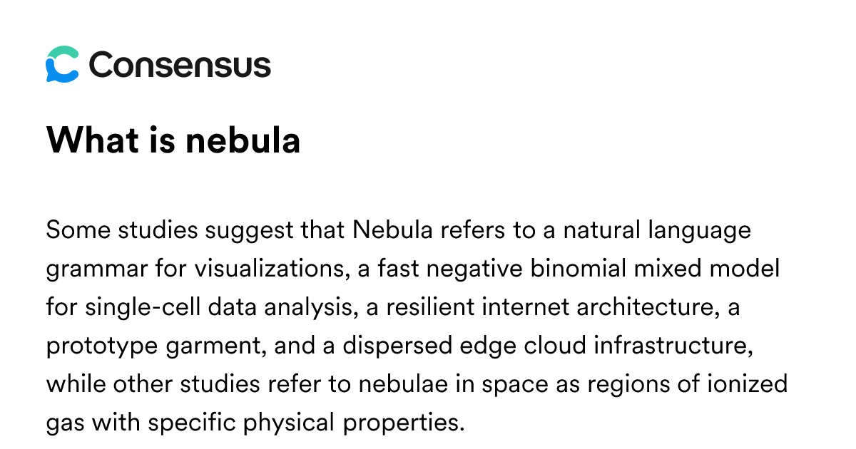 What Is Nebula - Consensus Academic Search Engine
