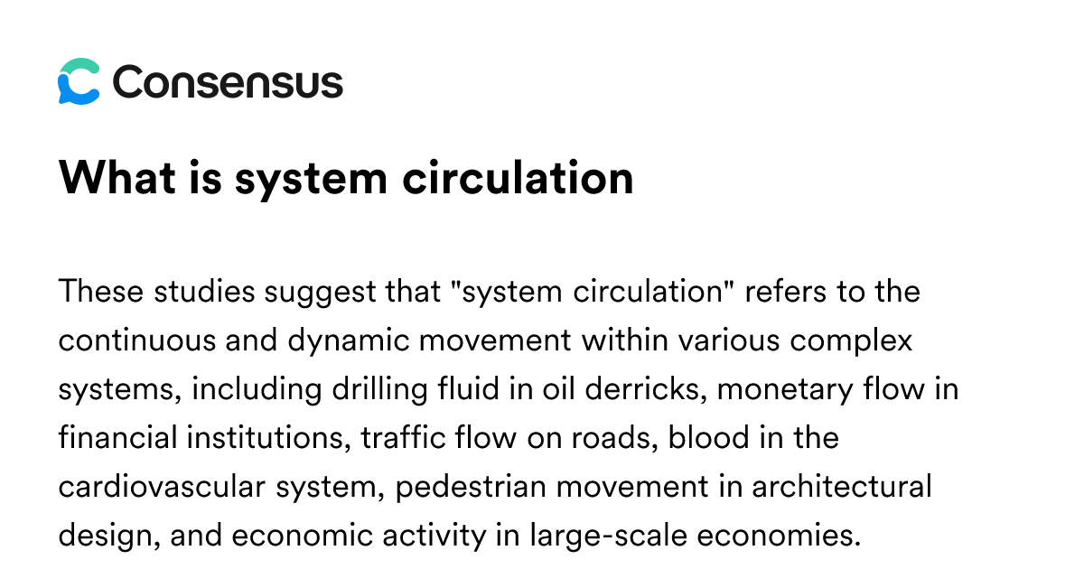 What Is System Circulation - Consensus Academic Search Engine