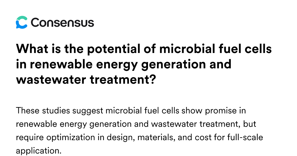 What Is The Potential Of Microbial Fuel Cells In Renewable Energy ...