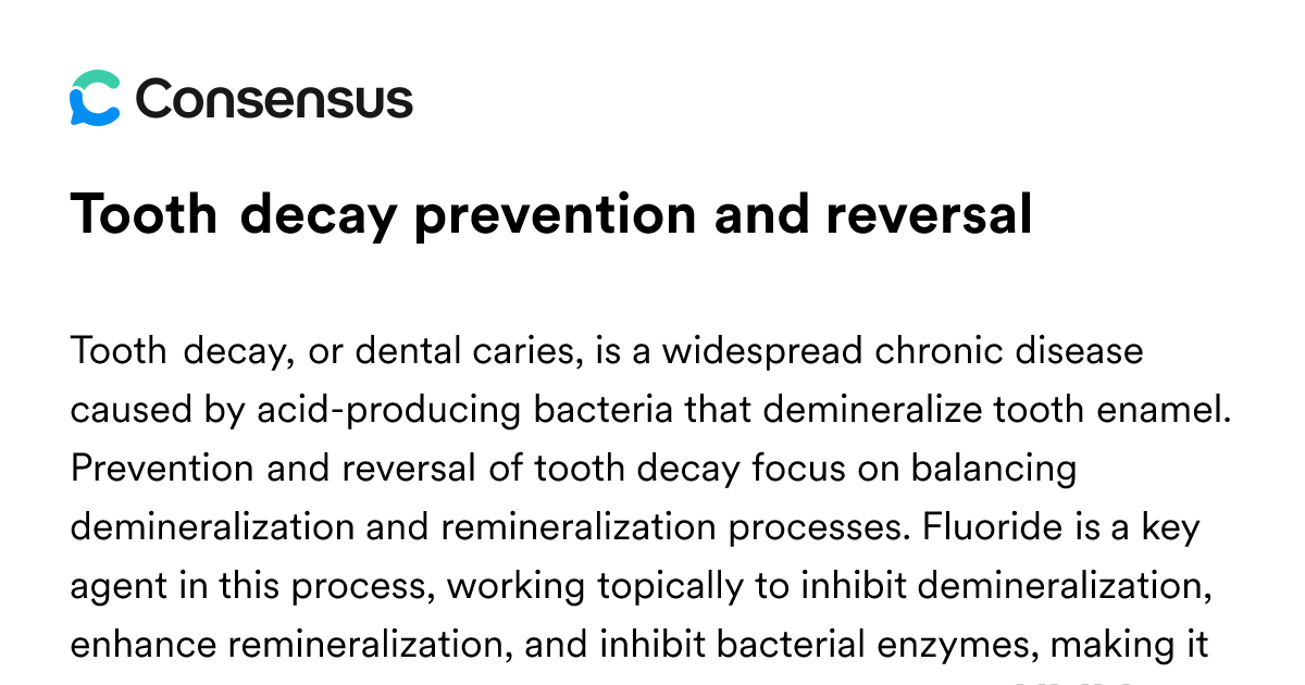 Tooth Decay Prevention And Reversal - Consensus Academic Search Engine