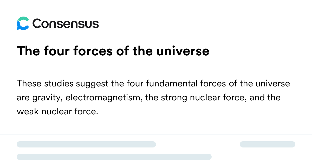 The Four Forces Of The Universe - Consensus Academic Search Engine