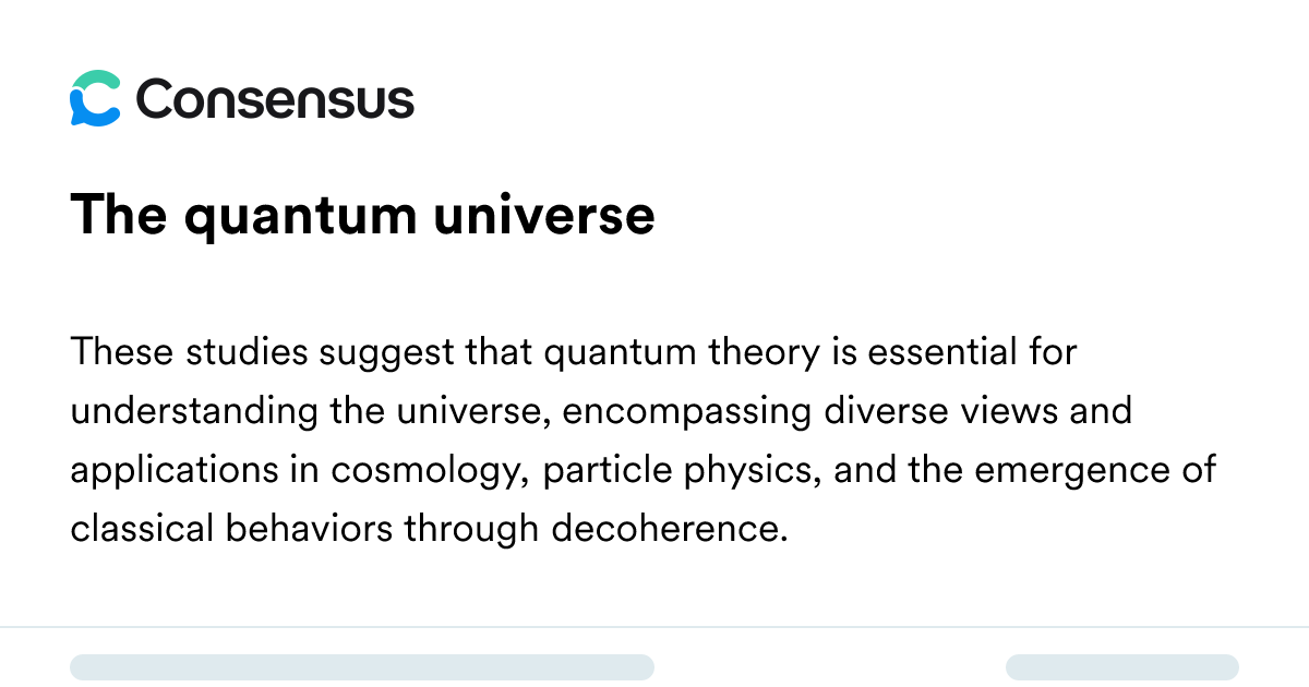 The Quantum Universe - Consensus Academic Search Engine