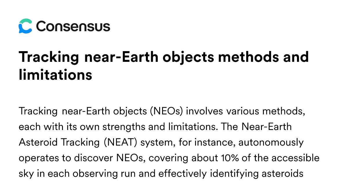 Tracking Near-Earth Objects Methods And Limitations - Consensus ...