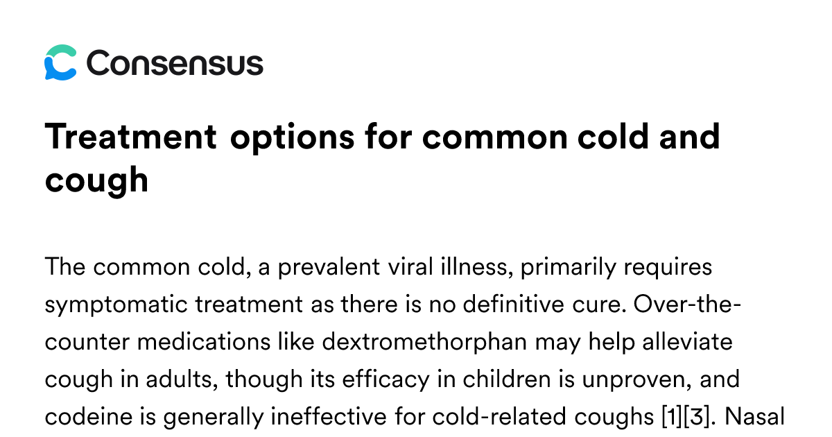 Treatment Options For Common Cold And Cough - Consensus Academic Search ...