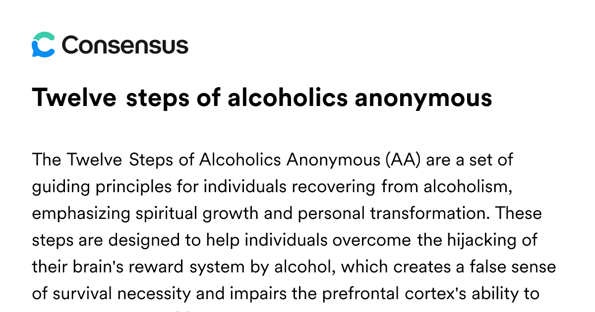 Twelve Steps Of Alcoholics Anonymous - Consensus Academic Search Engine