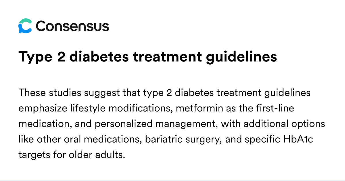 Type 2 Diabetes Treatment Guidelines - Consensus Academic Search Engine