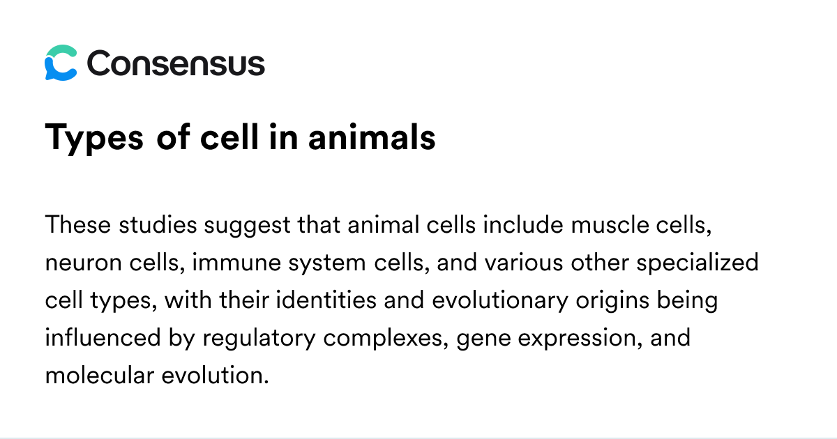 Types Of Cell In Animals - Consensus Academic Search Engine