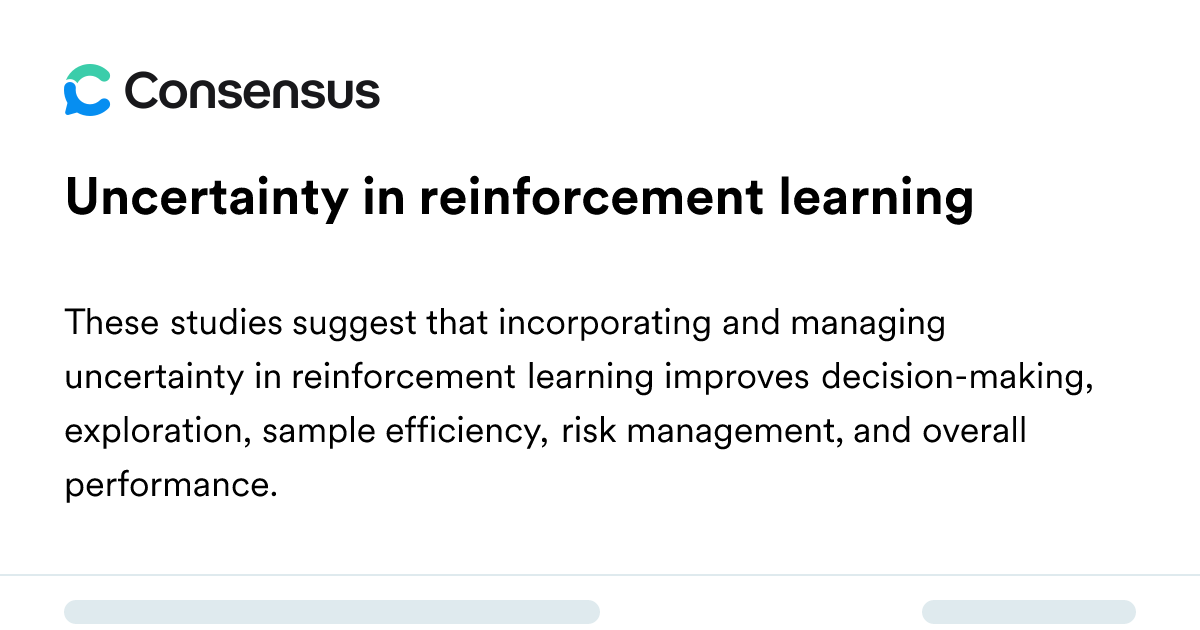 Uncertainty In Reinforcement Learning - Consensus Academic Search Engine
